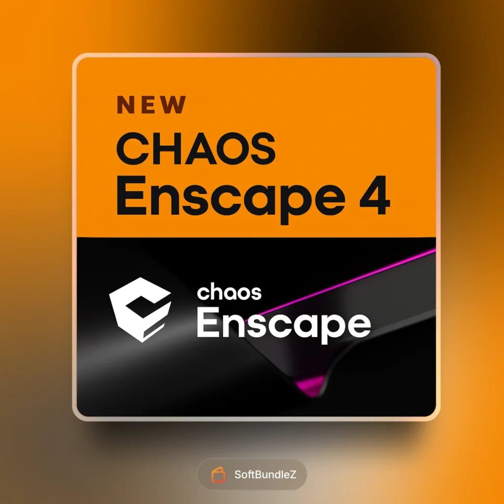 Chaos Enscape 4 - SoftBundleZ
