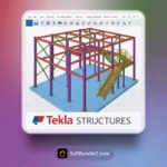 Tekla Structures, BIM software, structural engineering, steel detailing, construction modeling